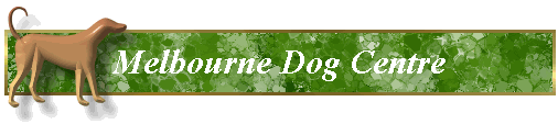 Melbourne Dog Centre